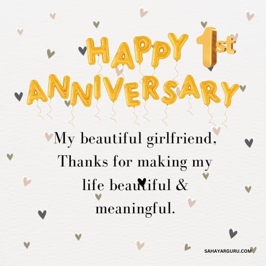1st Anniversary Wishes For Girlfriend