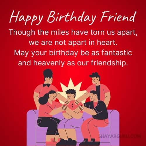 birthday wishes for long distance friend