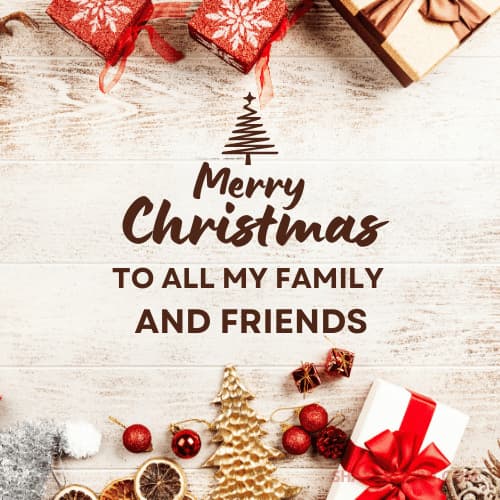 Christmas Wishes for family and friends