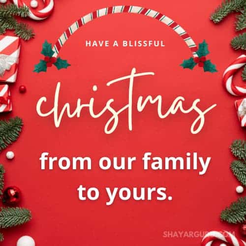Christmas wishes from our family to yours