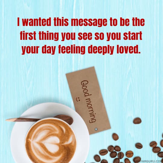 Good Morning Love Message For Boyfriend