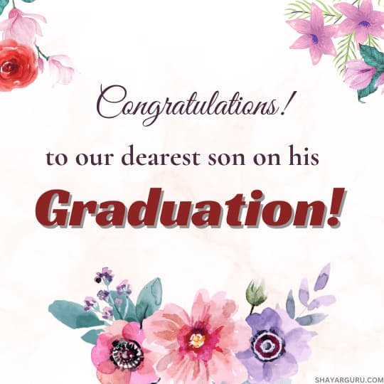 Graduation Message From Parents To Son