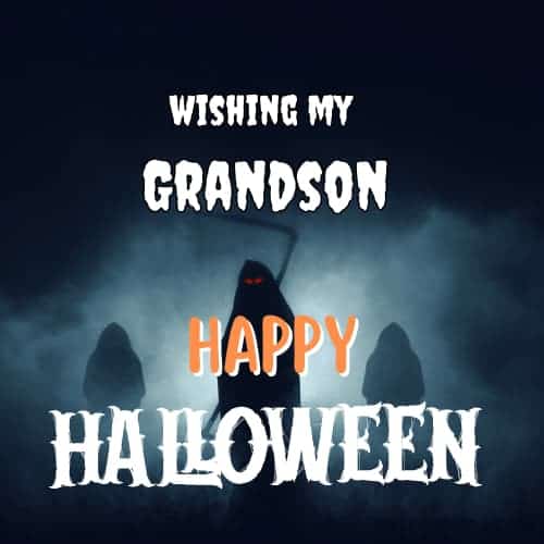 wishing my grandson happy halloween