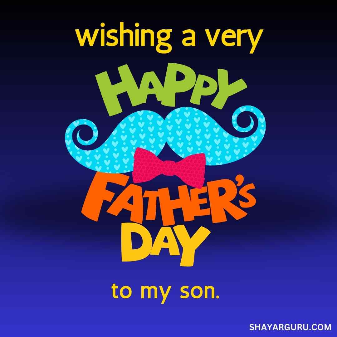 happy father's day wishes for son
