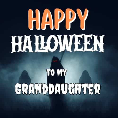Happy Halloween Wishes for Granddaughter