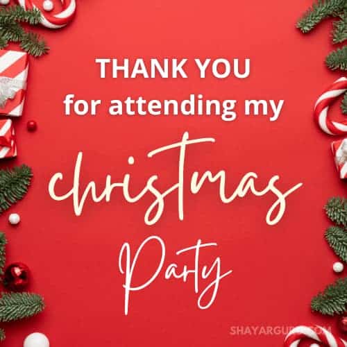 thank you for attending my christmas party