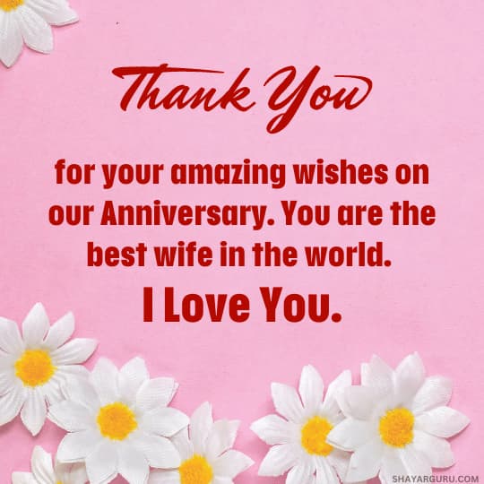 Thanks For Anniversary Wishes For Wife