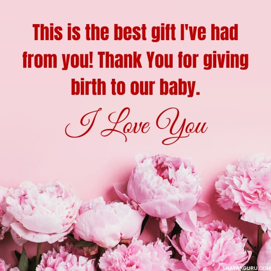 appreciation quotes for wife on giving birth