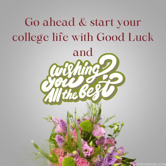 Good Luck Wishes for College Life