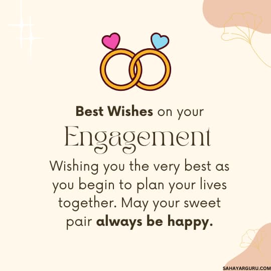 Best Engagement Wishes For Friend