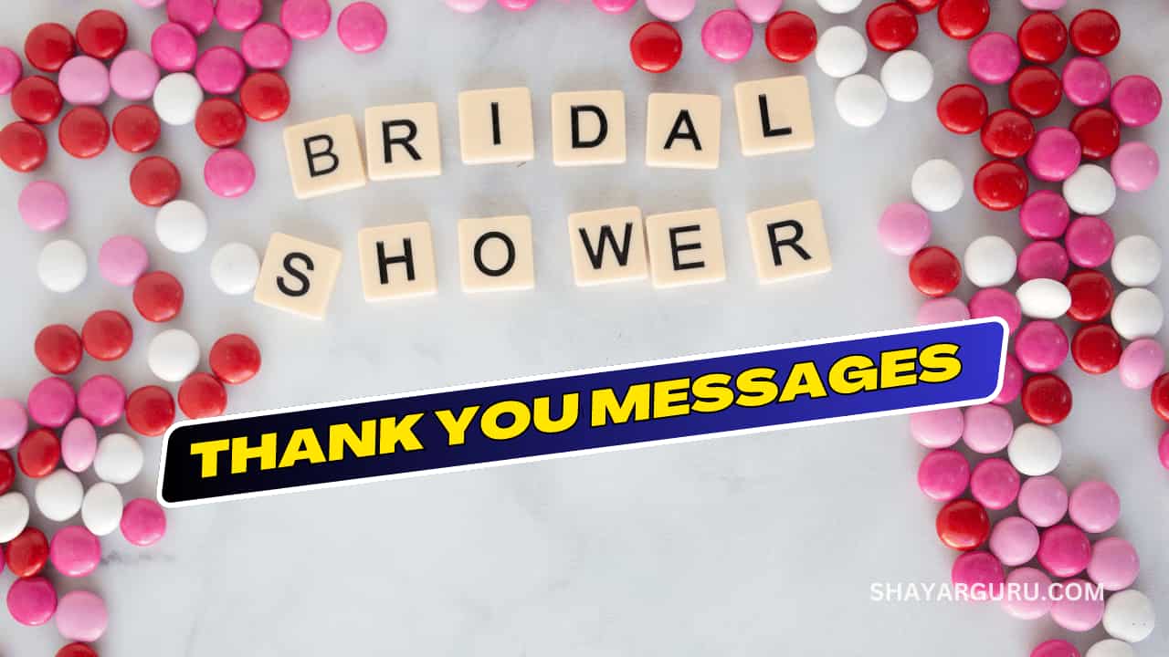 80+ Best Bridal Shower Thank You Messages