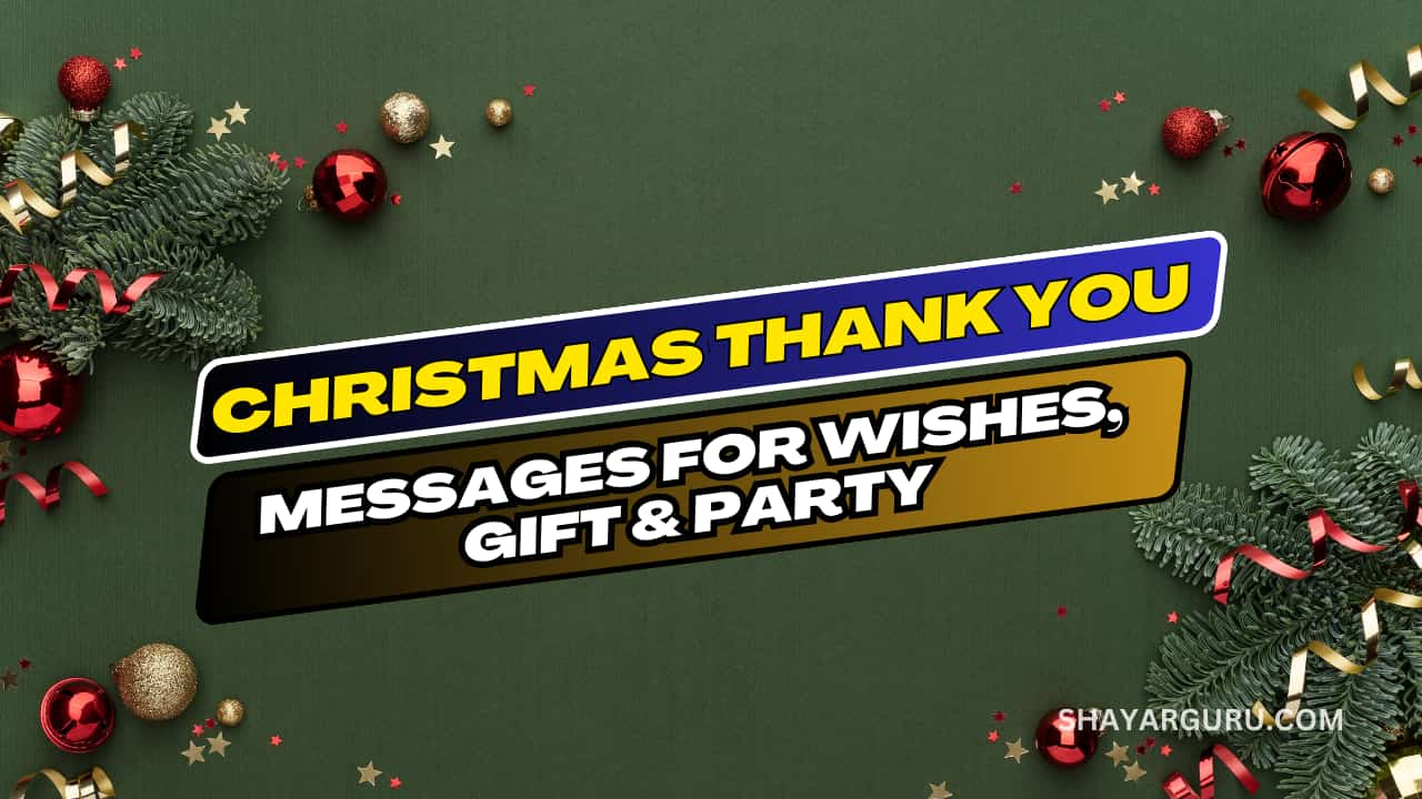 100 Christmas Thank You Messages For Wishes, Gift & Party