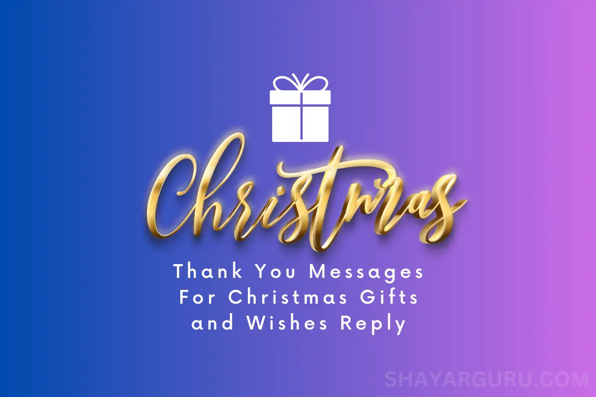 99-best-thank-you-messages-for-christmas-gifts-wishes-reply