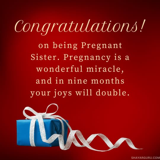 Congratulations Message For Pregnant Sister