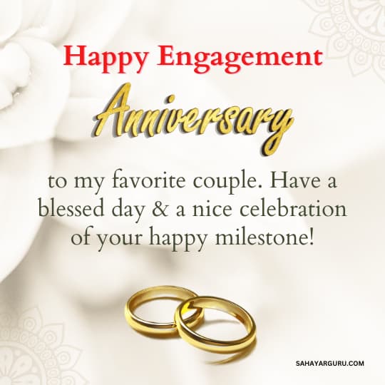 Engagement Anniversary Wishes For a Couple
