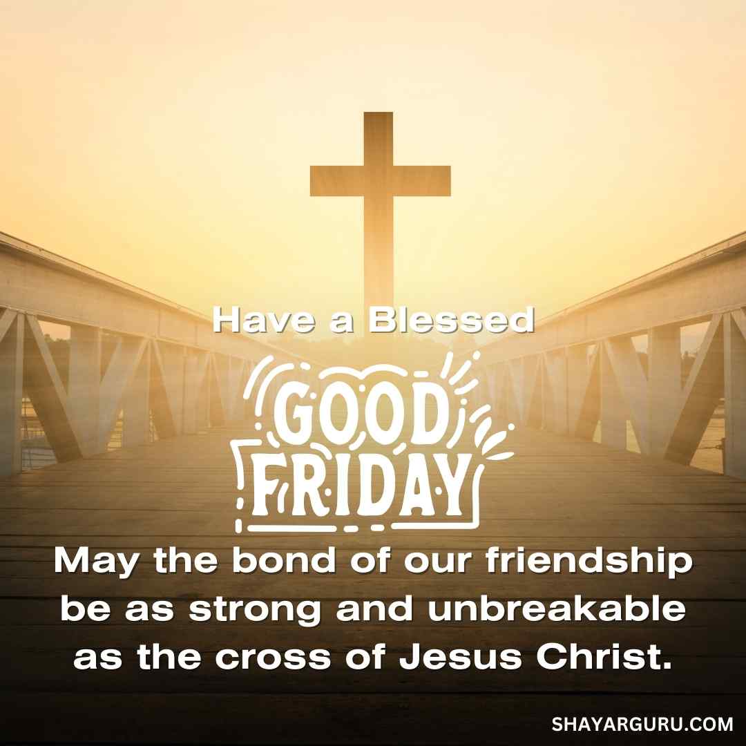 good friday wishes to a friend