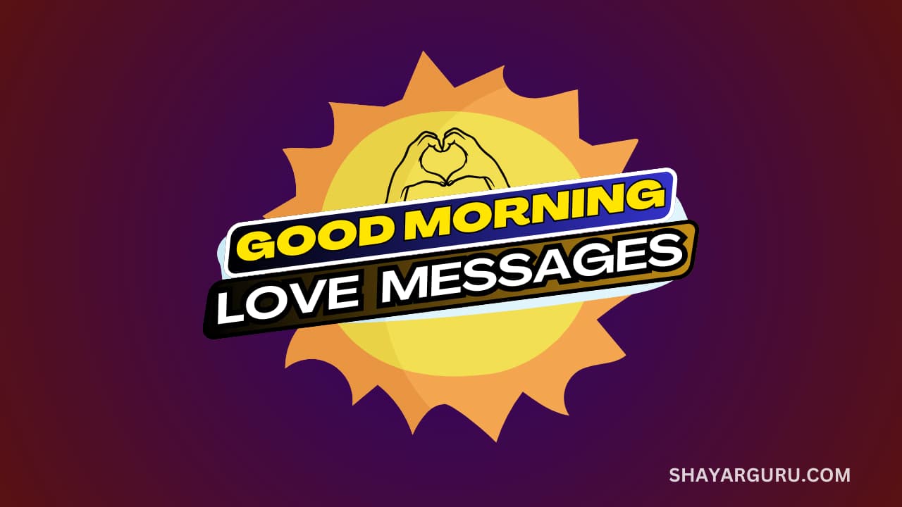 250-good-morning-love-messages-and-best-wishes