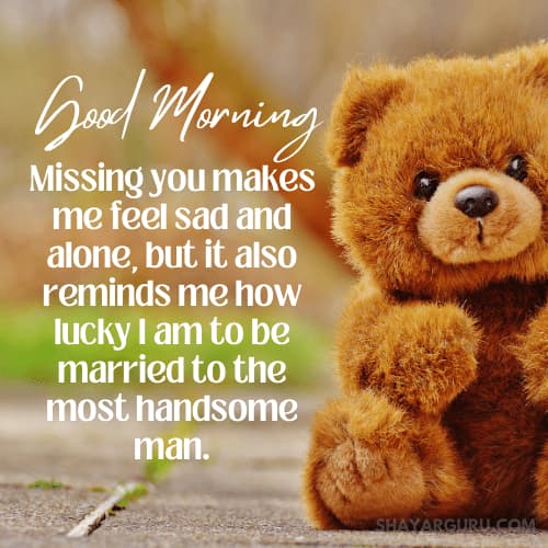 Miss You Husband At Morning Messages