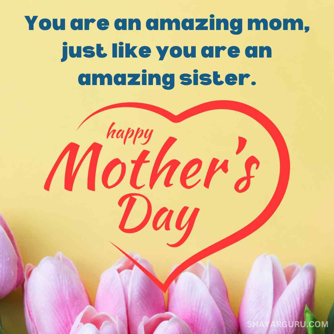mothers day wishes for sister
