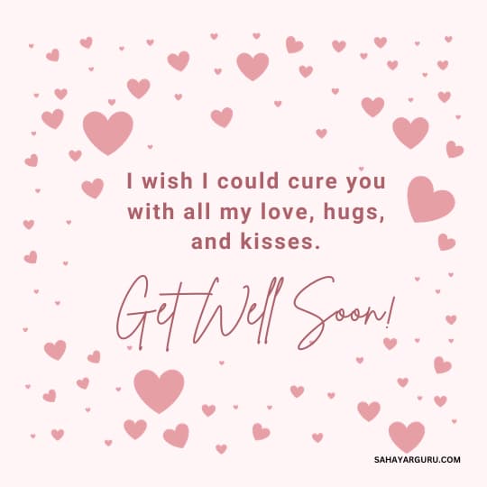 romantic get well soon message for her