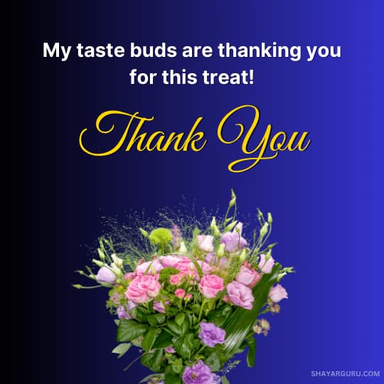 Thank You Messages for Treat