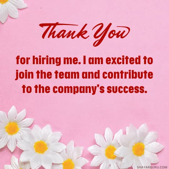 Thank You For Hiring Me Message