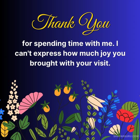 Thank You For Visiting Me Messages