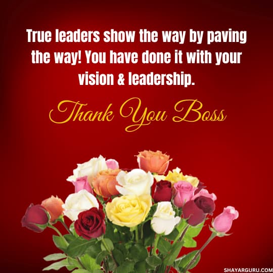 Thank You Boss For Your Leadership And Vision