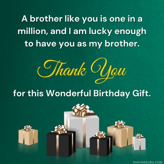 Thank You Message For Birthday Gift From Brother