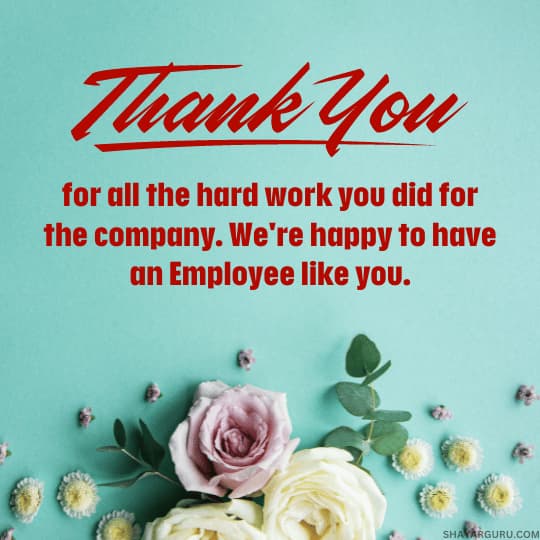 Thank You To Employees For Hard Work