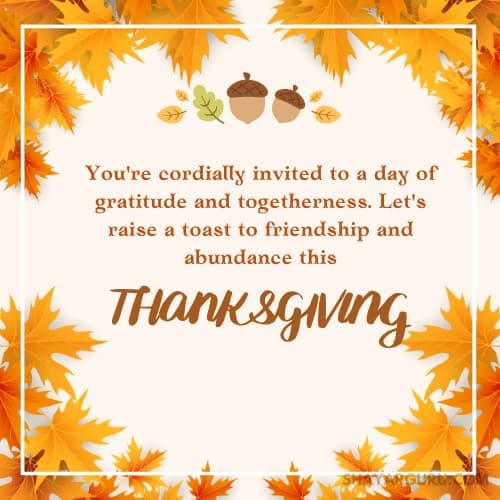 Thanksgiving Party Invitation Messages to Friends